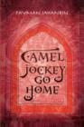 Image for Camel Jockey Go Home
