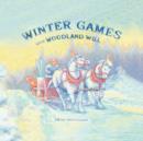 Image for Winter Games with Woodland Will