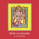 Image for Birth of Ganesha