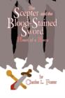 Image for The Scepter and the Blood-Stained Sword