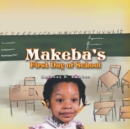 Image for Makeba&#39;s First Day of School