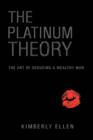 Image for The Platinum Theory