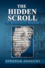 Image for The Hidden Scroll : An Archeological Adventure