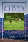 Image for Blue Mountain Rider