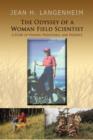 Image for The Odyssey of a Woman Field Scientist