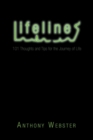 Image for Lifelines : 101 Thoughts and Tips for the Journey of Life
