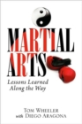 Image for Martial Arts : Lessons Learned Along the Way