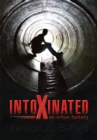 Image for Intoxinated: An Urban Fantasy