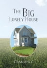 Image for Big Lonely House