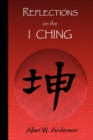 Image for Reflections on the I Ching