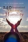 Image for 240 Inspirational Quotes on Humility