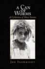 Image for A Can of Worms