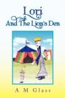 Image for Lori and the Lion&#39;s Den