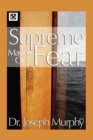 Image for Supreme Mastery of Fear