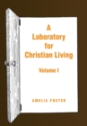 Image for A Laboratory for Christian Living