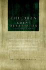 Image for Children of the Great Depression