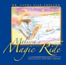 Image for Melissa&#39;s Magic Ride