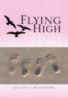 Image for Flying High On Broken Wings
