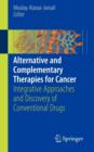 Image for Integrative therapies for cancer  : a rational guide