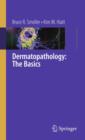 Image for Dermatopathology  : the basics