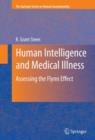 Image for Human Intelligence and Medical Illness : Assessing the Flynn Effect