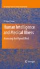 Image for Human intelligence and medical illness: assessing the Flynn effect