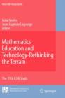 Image for Mathematics education and technology  : rethinking the terrain
