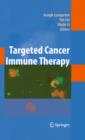 Image for Targeted cancer immune therapy