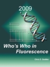Image for Who&#39;s who in fluorescence 2009