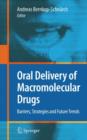 Image for Oral delivery of macromolecular drugs  : barriers, strategies and future trends