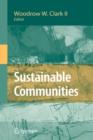 Image for Sustainable communities  : toward energy independence and carbon neutral communities