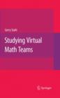 Image for Studying Virtual Math Teams