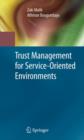 Image for Trust Management for Service-Oriented Environments