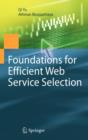 Image for Foundations for Efficient Web Service Selection