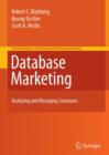 Image for Database marketing  : analyzing and managing customers