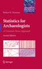 Image for Statistics for archaeologists: a commonsense approach