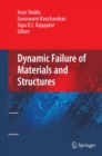 Image for Dynamic failure of materials and structures