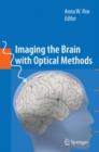 Image for Imaging the brain with optical methods