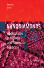 Image for Nanodiamonds: applications in biology and nanoscale medicine