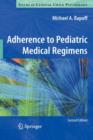 Image for Adherence to Pediatric Medical Regimens