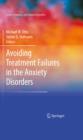 Image for Avoiding treatment failures in the anxiety disorders