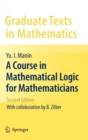 Image for A Course in Mathematical Logic for Mathematicians