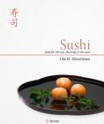 Image for Sushi  : food for the eye, the body &amp; the soul