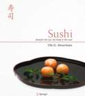 Image for Sushi: food for the eye, the body &amp; the soul