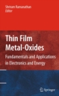Image for Thin film metal-oxides: fundamentals and applications in electronics and energy