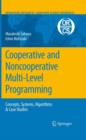 Image for Cooperative and Noncooperative Multi-Level Programming