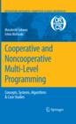 Image for Cooperative and noncooperative multi-level programming : v. 48