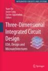 Image for Three-Dimensional Integrated Circuit Design
