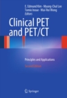 Image for Clinical PET and PET/CT: Principles and Applications