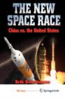 Image for The New Space Race: China vs. USA